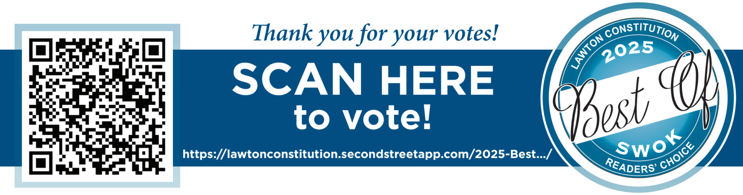 Thanks You for your vote, Scan Here to vote! 2025 Best of SWOK badge and QR code