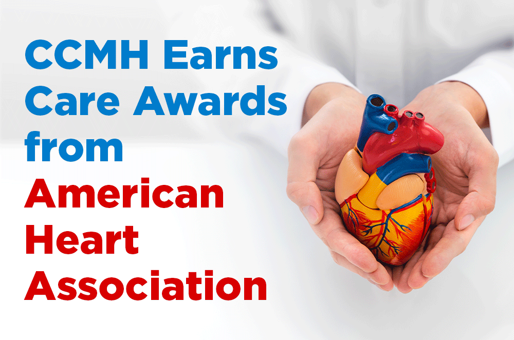 CCMH Earns Care Awards from American Heart Association