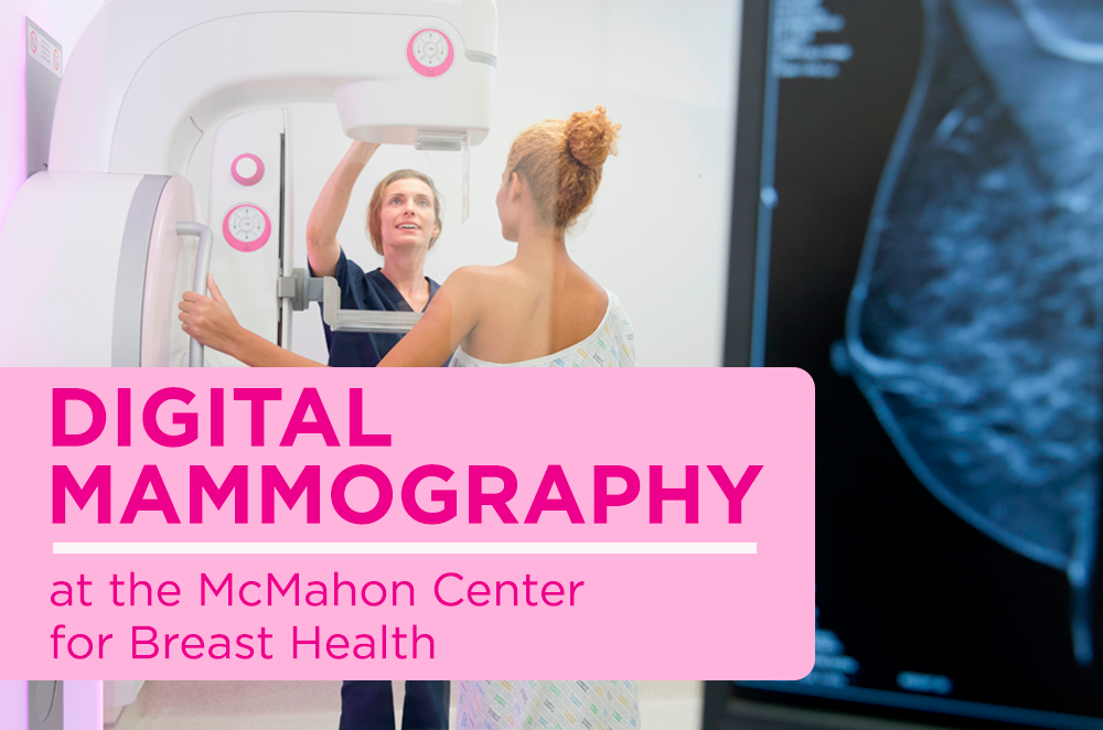 Digital Mammography at the McMahon Center for Breast Health