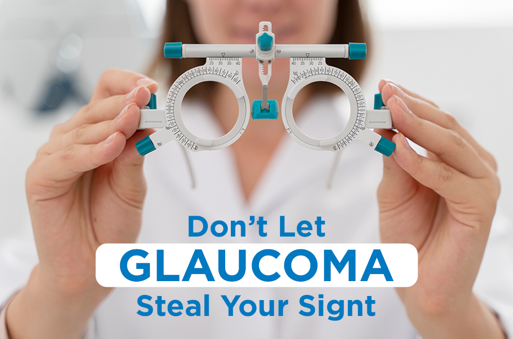 CCMH-Glaucoma-Awareness Don't Let Glaucoma Steal Your Sight