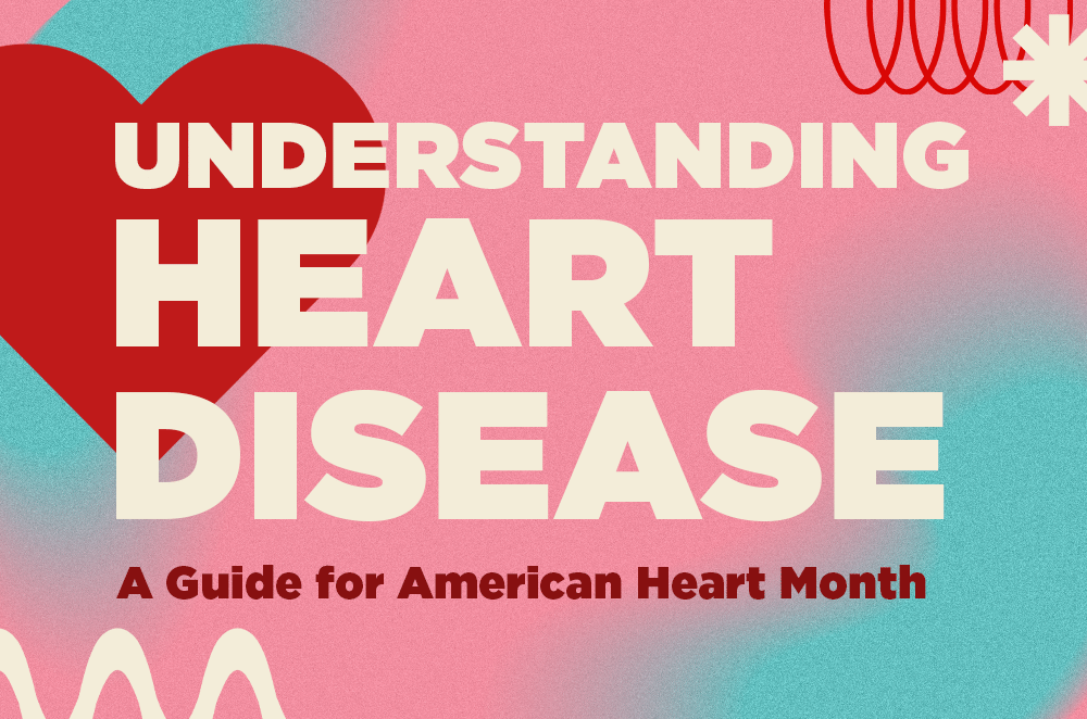 Understanding Heart Disease