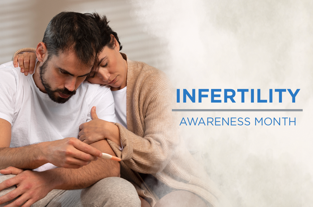 Infertility Awareness Month