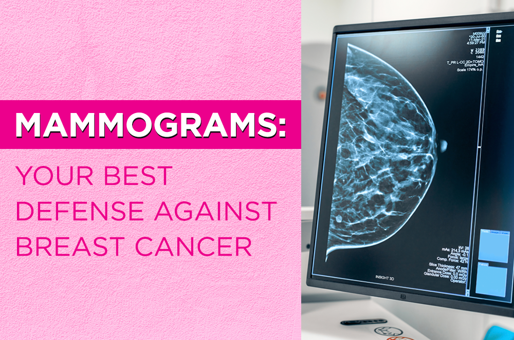 Mammograms: Your Best Defense Against Breast Cancer