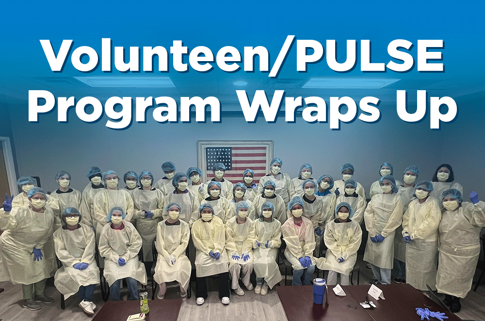 Volunteen/PULSE Program Wraps Up