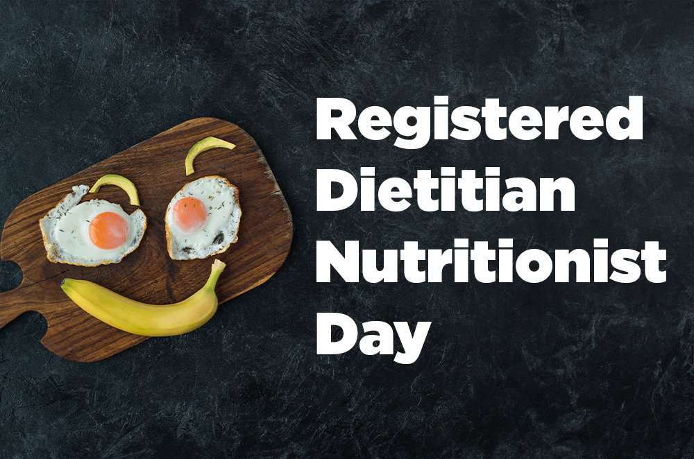 Registered Dietitian Nutritionist Day