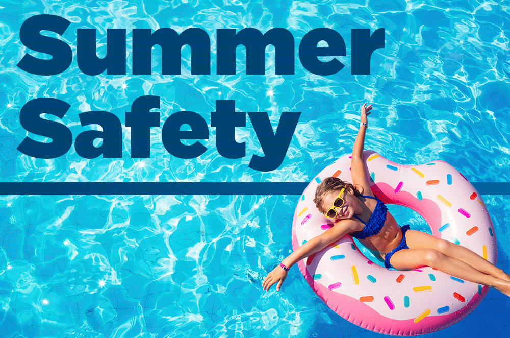 Summer Safety