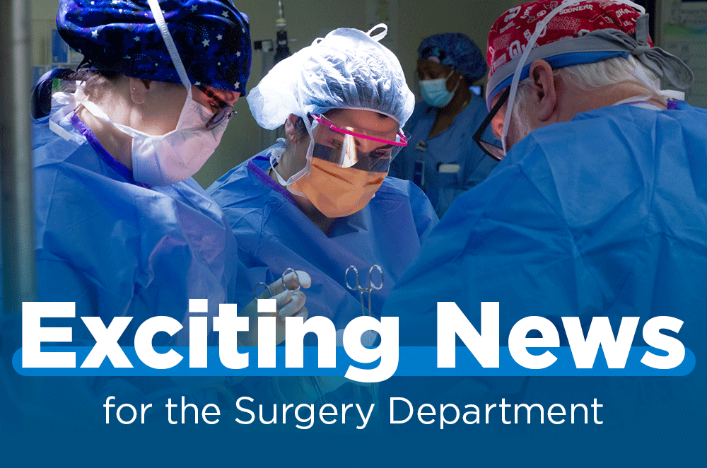 Exciting News for the Surgery Department