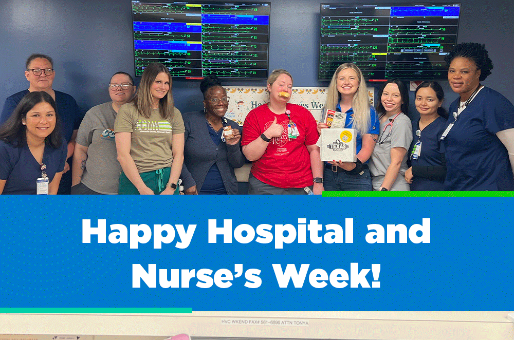 Happy Hospital and Nurse’s Week!
