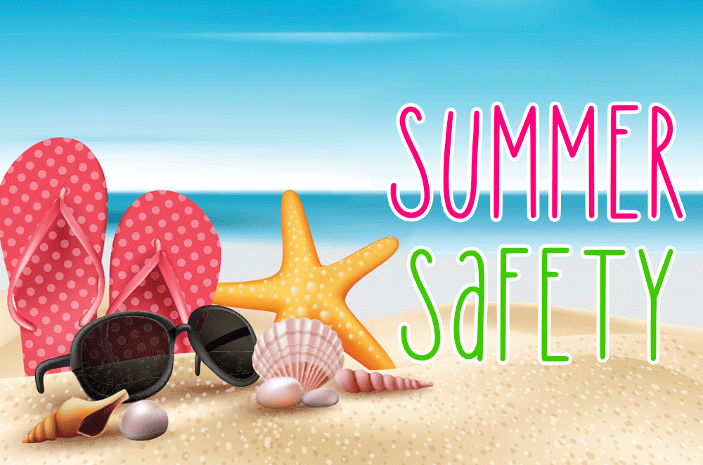 Summer Safety