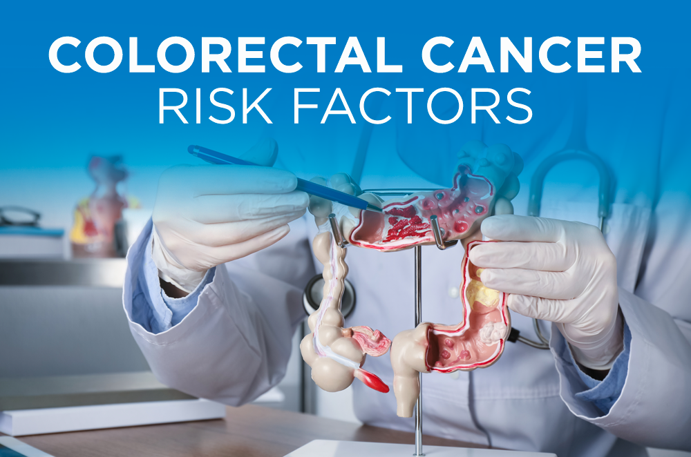 Colorectal Cancer Risk Factors