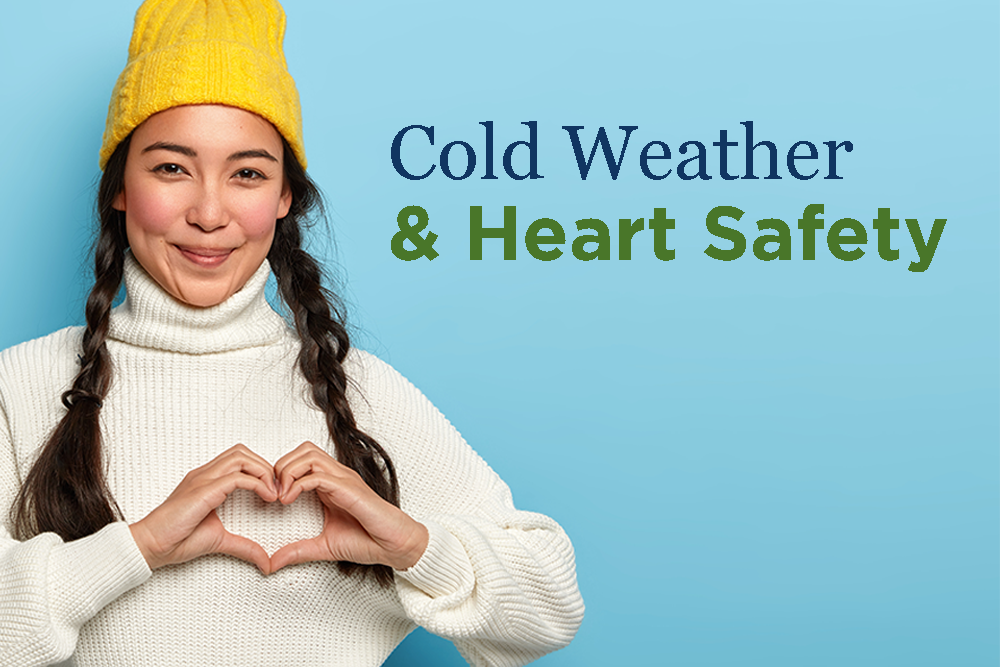 Cold Weather and Heart Safety