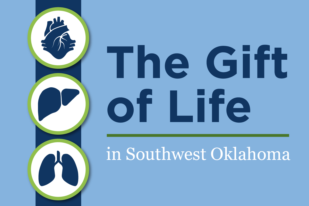 The Gift of Life in Southwest Oklahoma