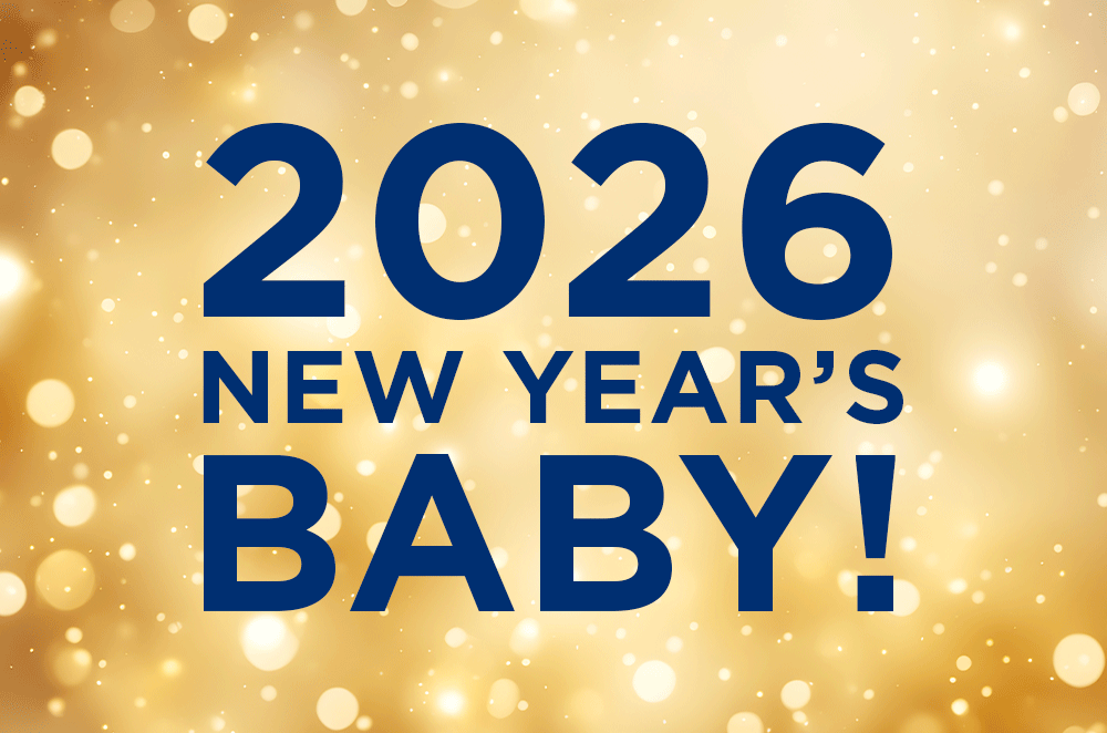 2026 New Year’s Baby!