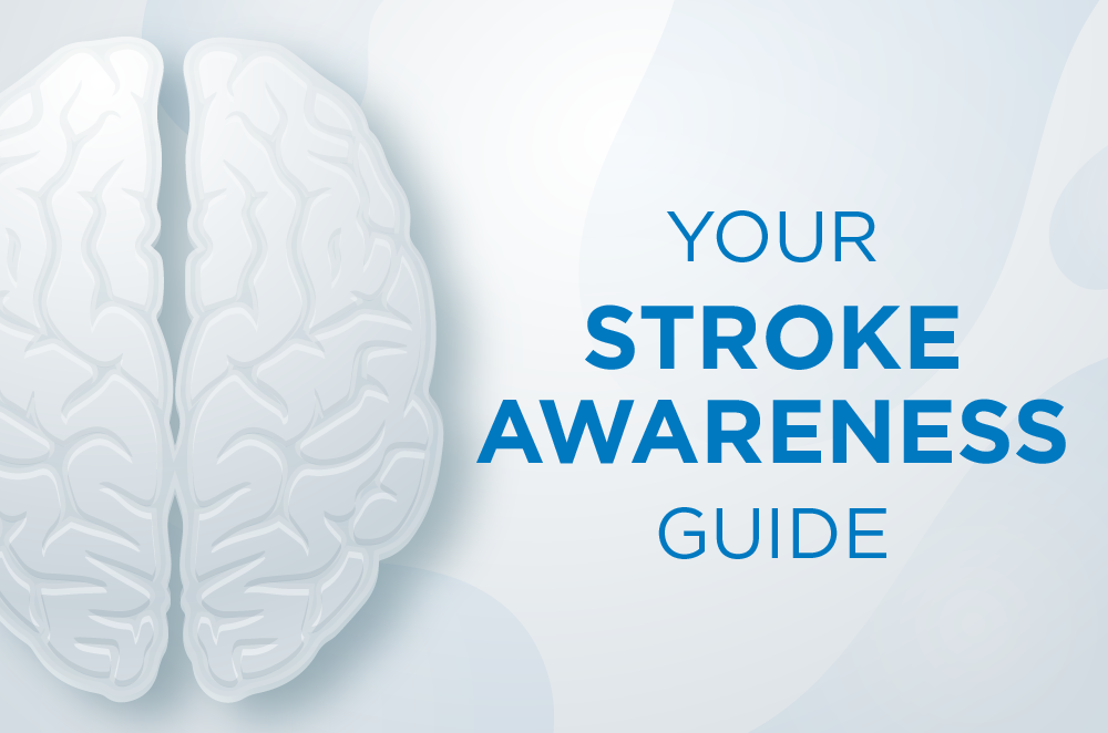 Your Stroke Awareness Guide