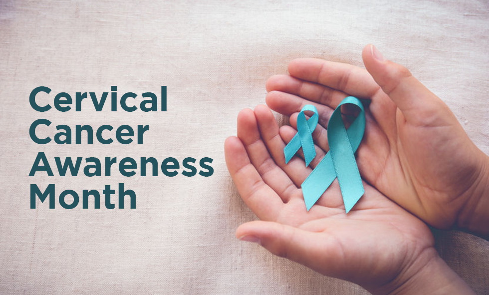 January is Cervical Cancer Awareness Month